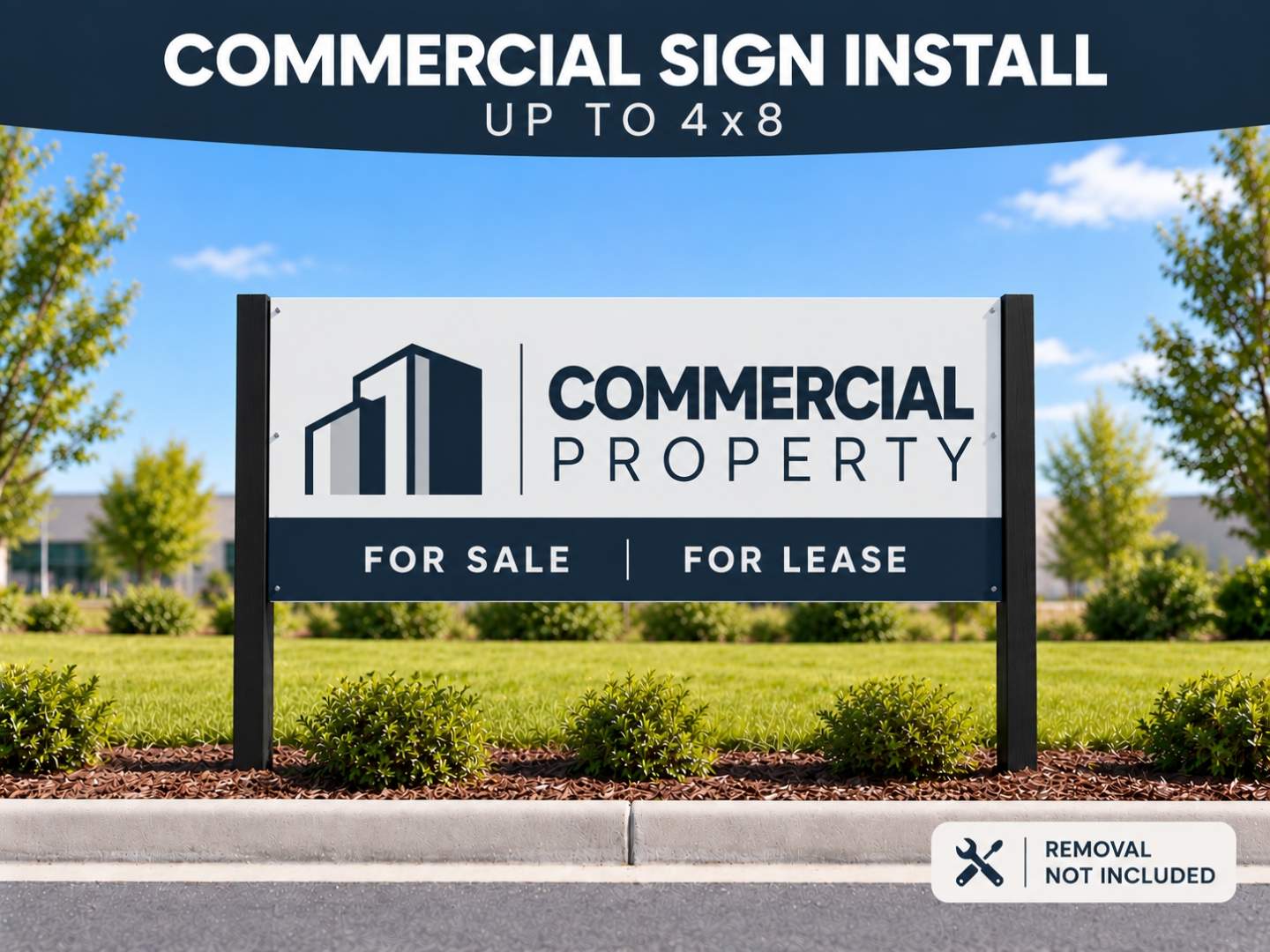 Commercial Sign Install – Up to 4’ × 8’